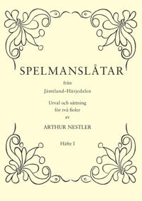 Spelmanslåtar från Jämtland-Härjedalen 1