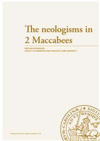 The neologisms in 2 Maccabees
