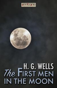 The First Men in the Moon