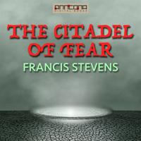 The Citadel of Fear