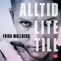 Alltid lite till : om att slåss för sitt liv