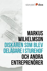 Diskaren som blev delägare i Sturehof
