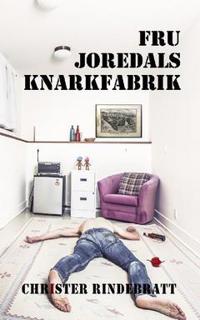 Fru Joredals knarkfabrik : Luthagen blues 1