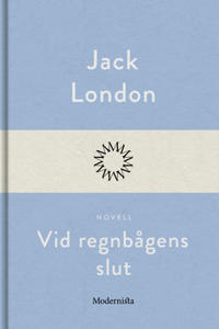 Vid regnbågens slut