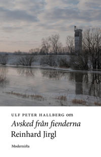 Om Avsked från fienderna av Reinhard Jirgl