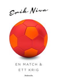 En match och ett krig