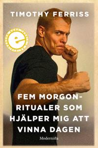 Fem morgonritualer som hjälper mig att vinna dagen