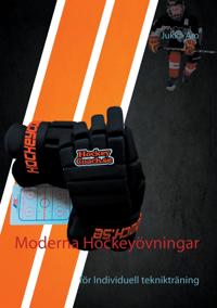 Moderna Hockeyövningar: för Individuell teknikträning