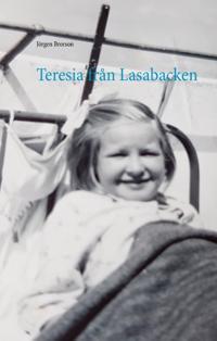 Teresia från Lasabacken : Teresia från Lasabacken