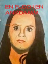 En flod i en ankdamm: Dikter, poesi, lyrik