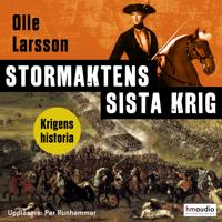 Stormaktens sista krig : Sverige och stora nordiska kriget 1700-1721