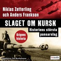 Slaget om Kursk : historiens största pansarslag