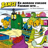 En morgon vinkade Farmor inte …