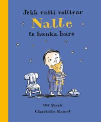 Jekk ratti volltrar Nalle te hunka baro