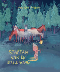 Bokomslag för Staffan var en stalledräng