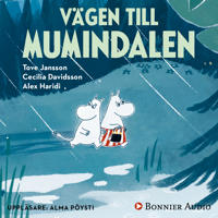 Vägen till Mumindalen (från sagosamlingen "Sagor från Mumindalen")