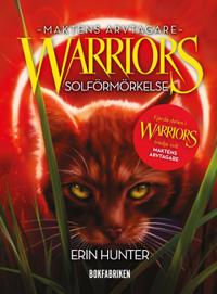 Warriors 3:4 Solförmörkelse