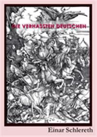 Die verhassten Deutschen
