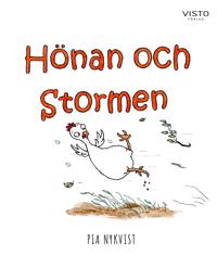 Hönan och stormen