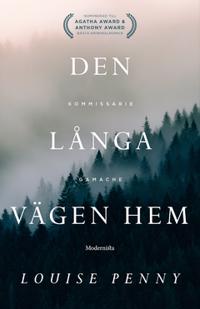 Den långa vägen hem (En kommissarie Gamache-deckare)