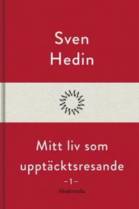 Mitt liv som upptäcktsresande, 1