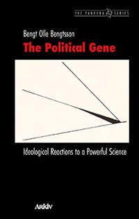 The political gene : ideological reactions to a powerful science