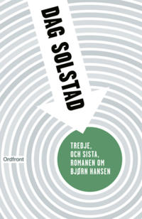 Bokomslag for Tredje, och sista, romanen om Bjørn Hansen