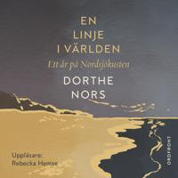 En linje i världen: Ett år på Nordsjökusten