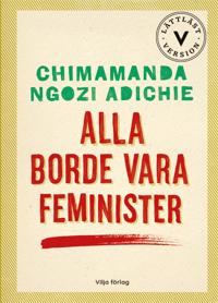 Alla borde vara feminister