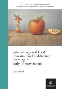 Subject-Integrated Food Education for Food-Related Learning in Early Primary School