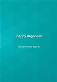 ihappy dagboken : förenklade versionen