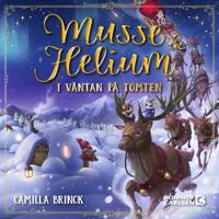 I väntan på tomten : Jul med Musse & Helium