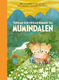 Bokomslag för Tofslan och Vifslan kommer till Mumindalen