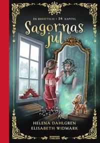 Bokomslag for "Sagornas jul : en berättelse i 24 kapitel"