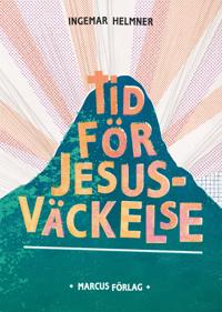 Tid för Jesusväckelse