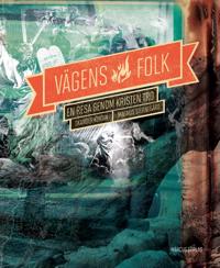 Vägens folk : en resa genom kristen tro