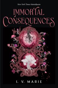 Immortal Consequences