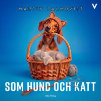 Som hund och katt