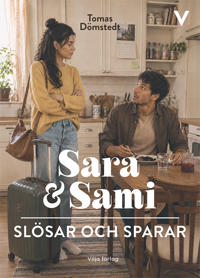 Sara och Sami slösar och sparar