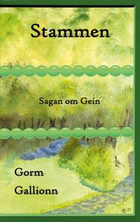Stammen: Sagan om Gein