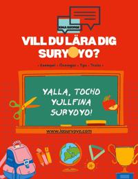Vill du lära dig Suryoyo? : med exempel, övningar, tips & tricks