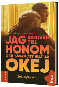 Bokomslag för "Jag skriver till honom och säger att allt är okej"