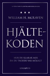 Kirjan kansi "Hjältekoden : hur du klarar mer än du trodde var möjligt"