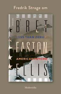 Om American Psycho/Less Than Zero