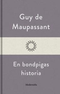 En bondpigas historia