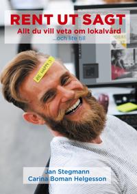 Rent ut sagt: Allt du vill veta om lokalvård - och lite till