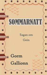Sommarnatt: Sagan om Gein