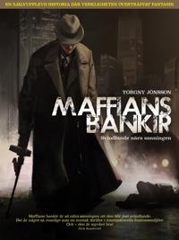 Maffians bankir: Svindlande nära sanningen