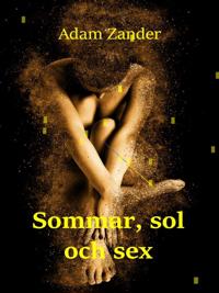 Sommar, sol och sex: Julias lust