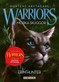 Warriors - Mörka skuggor